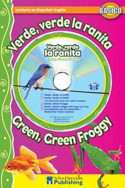 Cover of: Verde, verde la ranita / Green, Green Froggy (Dual Language Readers)