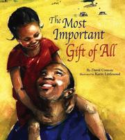 Cover of: The Most Important Gift of All by David Conway