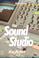 Cover of: The sound studio