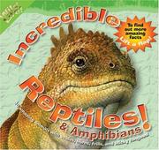 Cover of: Incredible Reptiles (Wild Life!)