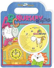 Cover of: ABC Nursery Rhymes (Sing a Story)