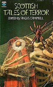 Cover of: Scottish tales of terror by Campbell, Angus