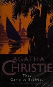 Cover of: They Came to Baghdad by Agatha Christie