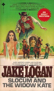Cover of: Slocum and the Widow Kate (Slocum Series #3) by Jake Logan