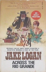 Cover of: Across the Rio Grande (Slocum Series #47) by Jake Logan
