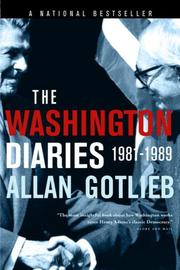 Cover of: The Washington Diaries by Allan Gotlieb, Allan Gotlieb