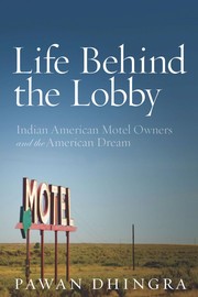 Cover of: Life behind the lobby by Pawan Dhingra