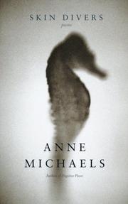 Cover of: Skin Divers by Anne Michaels, Anne Michaels