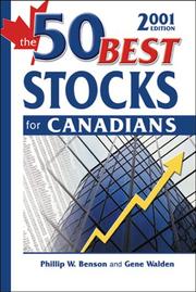 Cover of: The 50 Best Stocks for Canadians by Phil Benson, Gene Walden