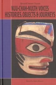 Cover of: Nuu-chah-nulth voices, histories, objects & journeys by edited by Alan L. Hoover.