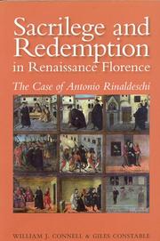 Sacrilege and redemption in renaissance Florence by William J. Connell, Giles Constable