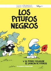 Cover of: Los pitufos negros: El pitufo volador, El ladrón de pitufos