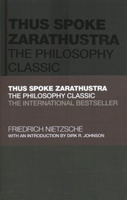 Cover of: Thus Spake Zarathustra: The Philosophy Classic
