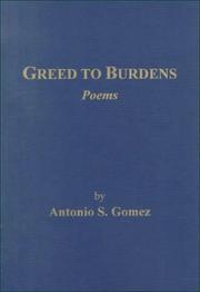 Cover of: Greed to burdens: poems