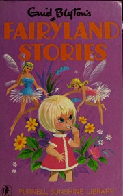 Fairyland stories by Enid Blyton