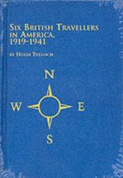 Cover of: Six British travellers in America, 1919-1941