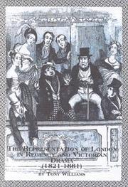 Cover of: The representation of London in Regency and Victorian drama (1821-1881)
