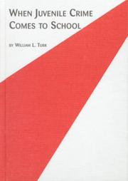 Cover of: When Juvenile Crime Comes to School (Criminology Studies, V. 7)