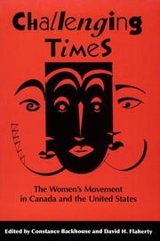 Cover of: Challenging Times: The Women's Movement in Canada and the United States