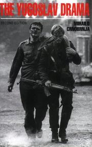 The Yugoslav Drama by Mihailo Crnobrnja