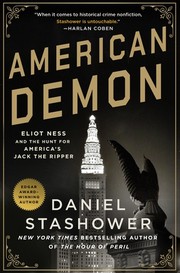Cover of: American Demon: Eliot Ness and the Hunt for America's Jack the Ripper
