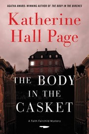 Cover of: The body in the casket by Katherine Hall Page