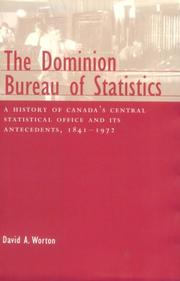 Cover of: The Dominion Bureau of Statistics by David A. Worton