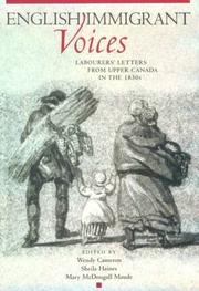 Cover of: English Immigrant Voices: Labourers' Letters from Upper Canada in the 1830s