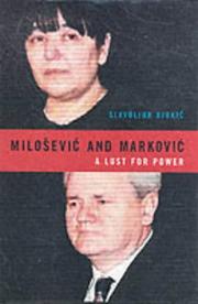 Cover of: Milošević and Marković: a lust for power