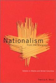 Cover of: Nationalism from the margins by Patricia K. Wood