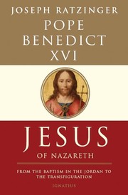 Cover of: Jesus of Nazareth: From the Baptism in the Jordan to the Transfiguration