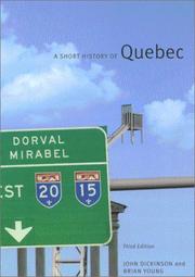 Cover of: A short history of Quebec by John Alexander Dickinson
