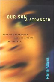 Our son, a stranger by Marie Adams