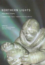 Cover of: Northern Lights Against Pops: Toxic Threats in the Arctic
