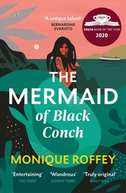 Cover of: Mermaid of Black Conch: The Spellbinding Winner of the Costa Book of the Year and Perfect Novel for Summer