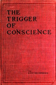 Cover of: The trigger of conscience by Isabel Ostrander