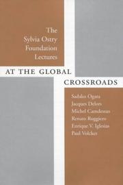 At the global crossroads by Institute for Research on Public Policy, Peter White