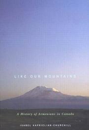Like Our Mountains by Isabel Kaprielian-Churchill