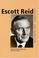 Cover of: Escott Reid