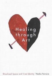 Cover of: Healing Through Art by Nadia Ferrara