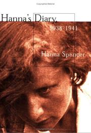 Cover of: Hanna's Diary, 1938-1941 by Hanna Spencer