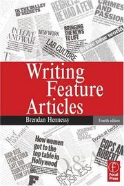 Cover of: Writing Feature Articles, Fourth Edition (Journalism Media Manual)