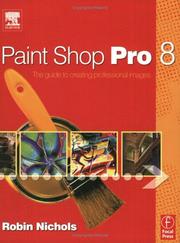 Cover of: Paint Shop pro 8: the guide to creating professional images