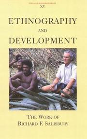 Cover of: Ethnography And Development by Richard F. Salisbury