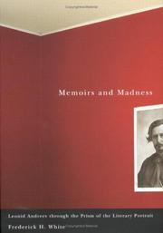 Cover of: Memoirs And Madness: Leonid Andreev Through the Prism of the Literary Portrait