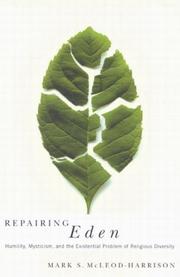 Cover of: Repairing Eden: Humility, Mysticism, and the Existential Problem of Religious Diversity