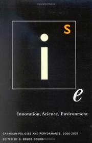 Cover of: Innovation, Science, Environment: Canadian Policies And Performance, 2006-2007 (Innovation, Science, Environment)