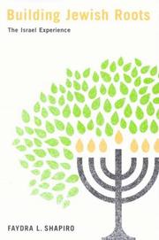 Building Jewish Roots by Faydra Shapiro