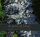 Cover of: Afon Ar Graig, Yr: Ceubyllau Afonydd Cymru