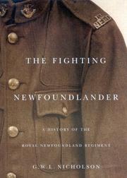 The fighting Newfoundlander by Gerald W. L. Nicholson